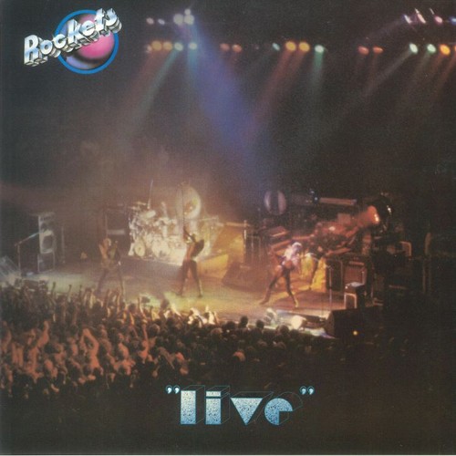 Rockets live vinyl - -,